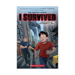 I Survived Graphix #04 : I Survived the Attacks of September 11, 2001 (Paperback)