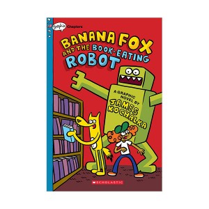 Banana Fox #02 : Banana Fox and the Book-Eating Robot (Paperback, Graphic Novel, Ǯ÷)