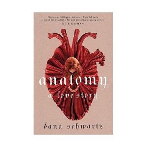 [리즈 북클럽] Anatomy : A Love Story (Paperback, UK)