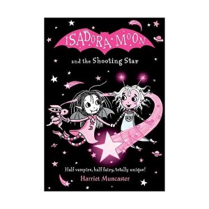 Isadora Moon #15  : And the Shooting Star (Paperback, UK)