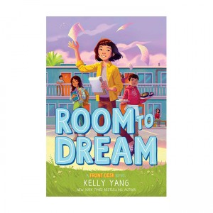 Front Desk #03 : Room to Dream (Hardcover)