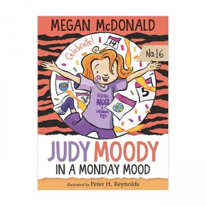 주디 무디 #16 : Judy Moody In a Monday Mood (Paperback)