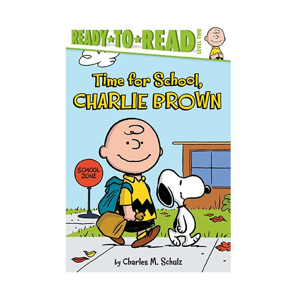 Ready to Read Level 2 : Peanuts : Time for School, Charlie Brown (Paperback)