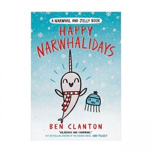 A Narwhal and Jelly Book #05 : Happy Narwhalidays (Paperback, UK)