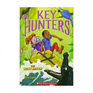 Key Hunters #06 : The Risky Rescue (Paperback)