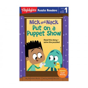 Highlights Puzzle Readers : Nick and Nack Put on a Puppet Show (Paperback)
