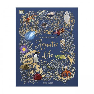 An Anthology of Aquatic Life (Hardcover, UK)