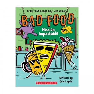 Bad Food #03 : Mission Impastable (Paperback)