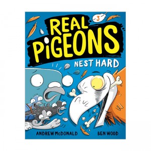 Real Pigeons #03 : Real Pigeons Nest Hard (Paperback)