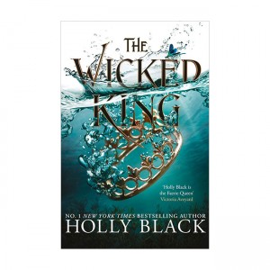 The Folk of the Air #02 : The Wicked King (Paperback, UK)