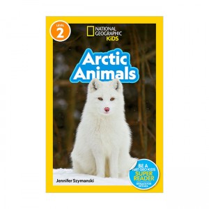 National Geographic Kids Readers Level 2 : Arctic Animals (Paperback)