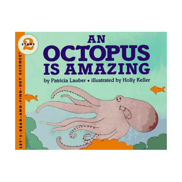 Let's Read And Find Out Science 2 : Octopus Is Amazing (Paperback)