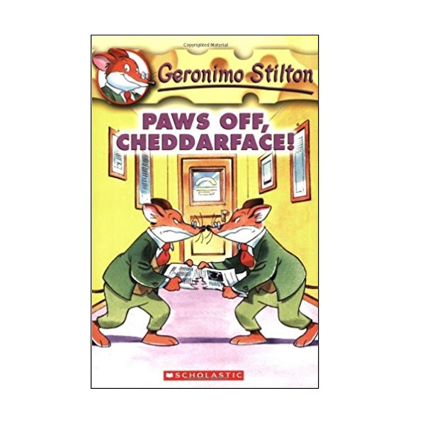  Geronimo Stilton #06 : Paws off, Cheddarface! (Paperback)