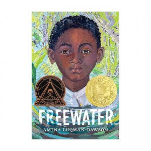 [2023 뉴베리 대상] Freewater (Paperback)