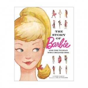 The Story of Barbie and the Woman Who Created Her (Barbie) (Hardcover)