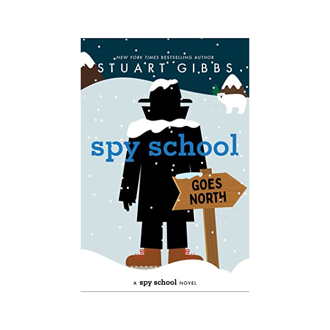 스파이 스쿨 #11 : Spy School Goes North (Hardback, 미국판)