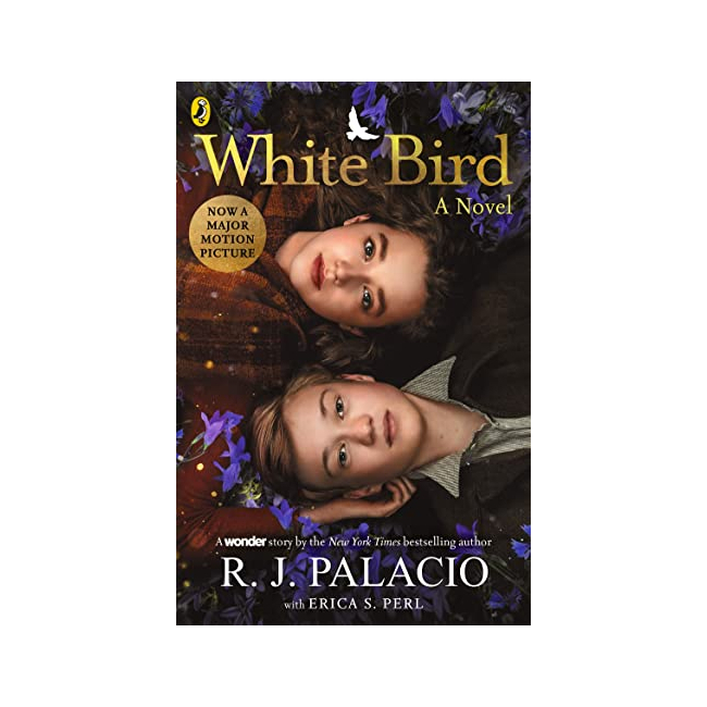 White Bird : A Novel - A Wonder Story (Paperback, 영국판)
