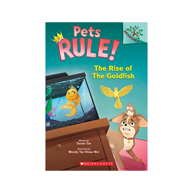 Pets Rule! #04 : The Rise of the Goldfish (Paperback, 미국판)