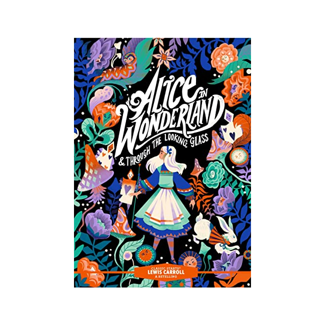 Classic Starts : Alice in Wonderland & Through the Looking-Glass (Hardback, 미국판)