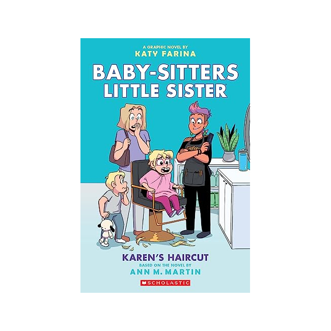 Baby-Sitters Little Sister Graphix #07 : Karens Haircut  (Paperback, 미국판)
