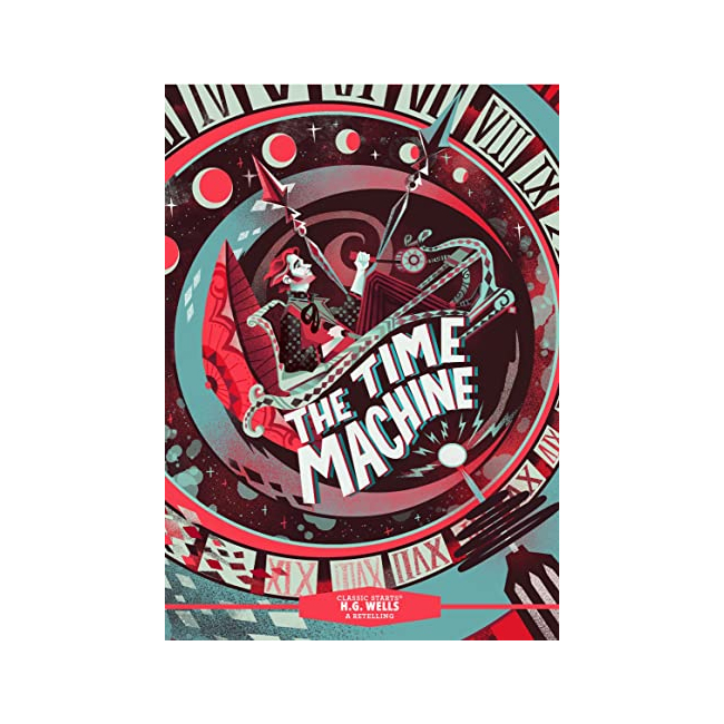 Classic Starts : The Time Machine (Hardback, 미국판)