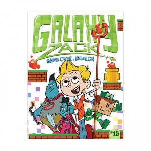 Galaxy Zack #18 : Game Over, Nebulon (Paperback, 미국판)