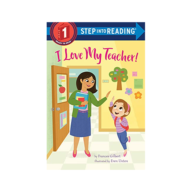 Step Into Reading 1 : I Love My Teacher! (Paperback, 미국판)