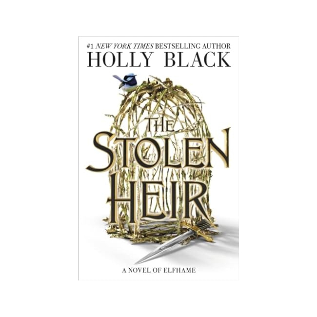The Stolen Heir : A Novel of Elfhame (Paperback, 미국판)