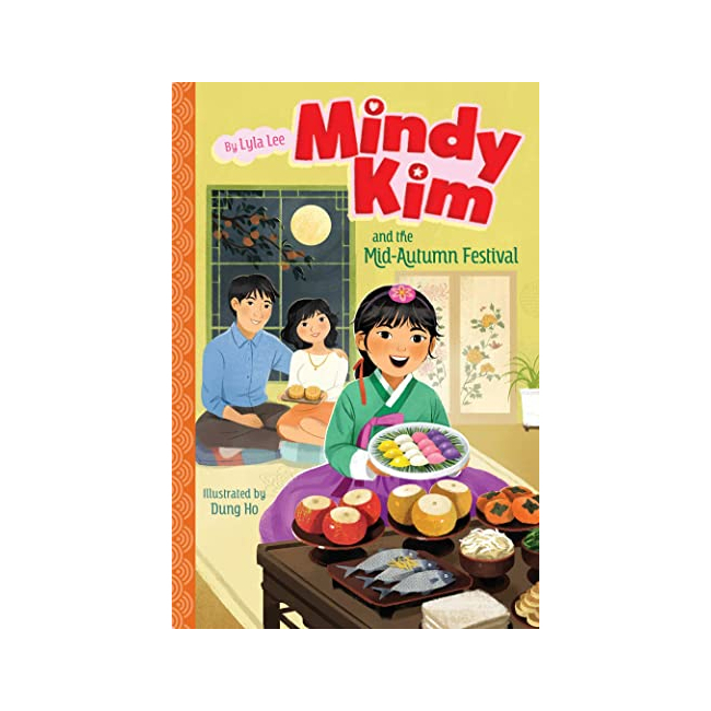  Mindy Kim #10 :  Mindy Kim and the Mid-Autumn Festival (Paperback, 미국판)