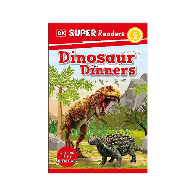 DK Super Readers 2 : Dinosaur Dinners  (Paperback, 미국판)