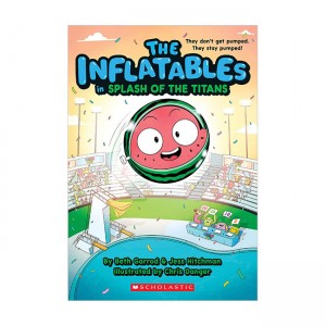 The Inflatables #04 : The Inflatables in Splash of the Titans (Paperback, 미국판)