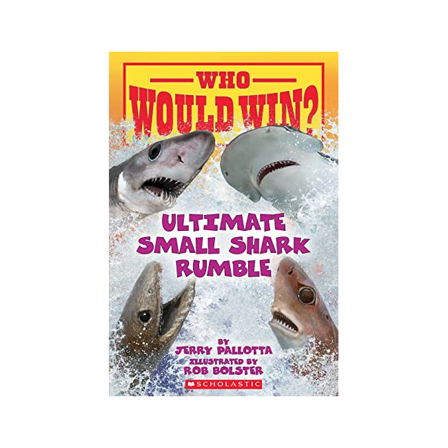 Who Would Win? : Ultimate Small Shark Rumble  (Paperback, 미국판)