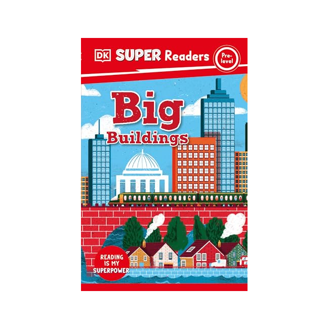 DK Super Readers Pre-Level : Big Buildings (Paperback, 미국판)