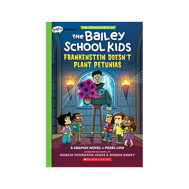 The Adventures of the Bailey School Kids #02 : Frankenstein Doesnt Plant Petunias (Graphix)(Paperback, 미국판)