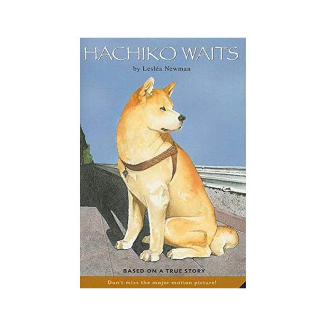 Hachiko Waits : Based on a True Story (Paperback, 미국판)