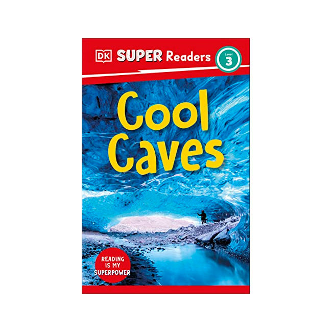 DK Super Readers 3 : Cool Caves