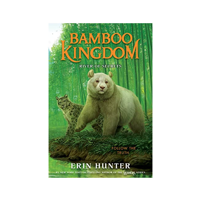 Bamboo Kingdom #02: River of Secrets (Paperback, ̱)
