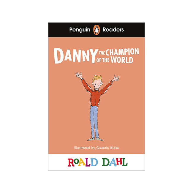 Penguin Readers 4ܰ : Roald Dahl : Danny the Champion of the World 