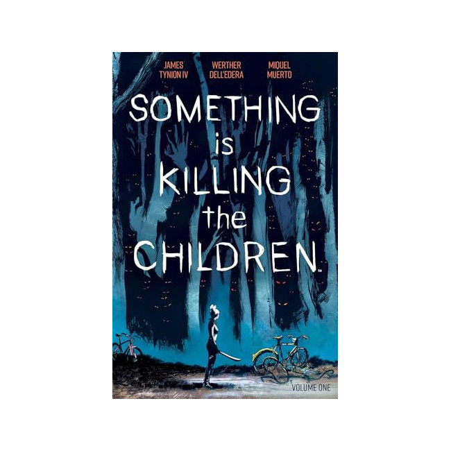 Something is Killing the Children Vol. 1