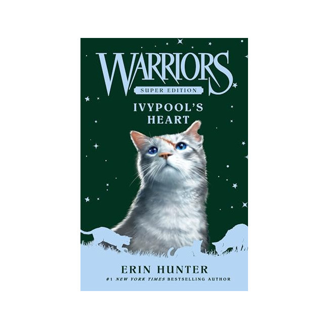 Warriors Super Edition #17 : Ivypool's Heart 