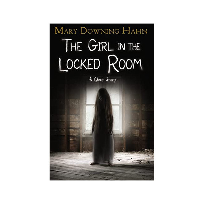 The Girl in the Locked Room: A Ghost Story