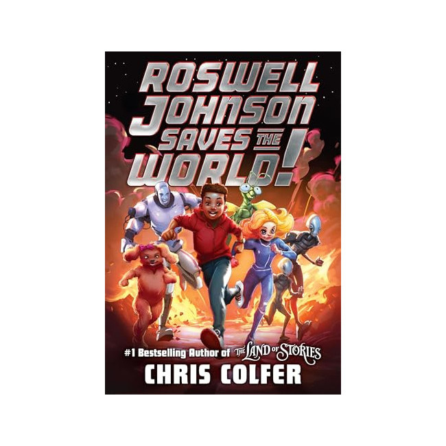 Roswell Johnson #01 : Roswell Johnson Saves the World!