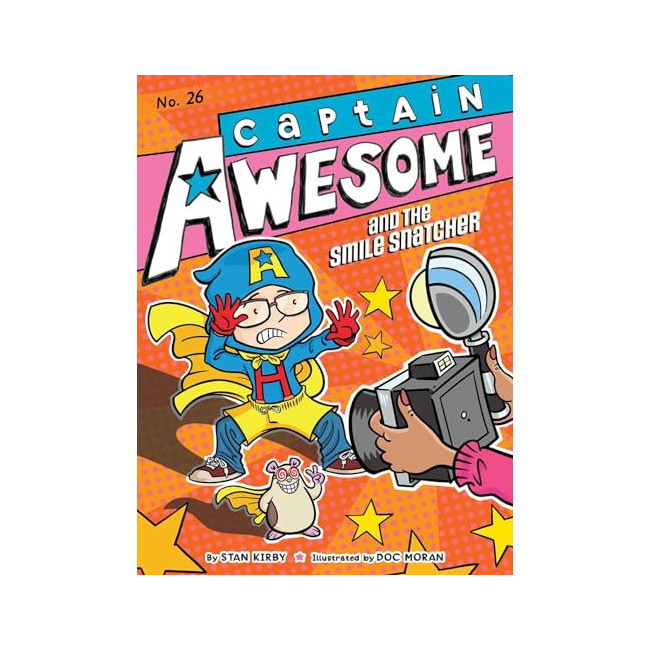 Captain Awesome #26 : Captain Awesome and the Smile Snatcher