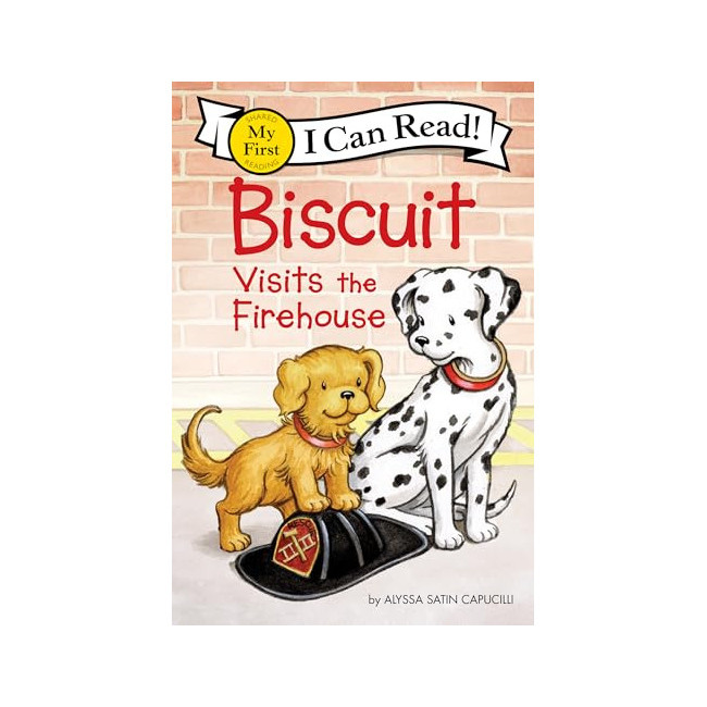 My First I Can Read : Biscuit Visits the Firehouse