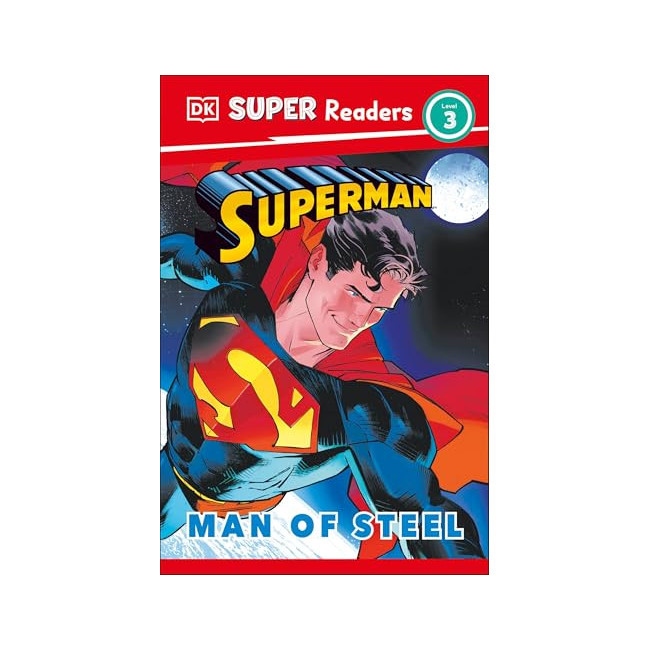 DK Super Readers 3 : Superman Man of Steel 