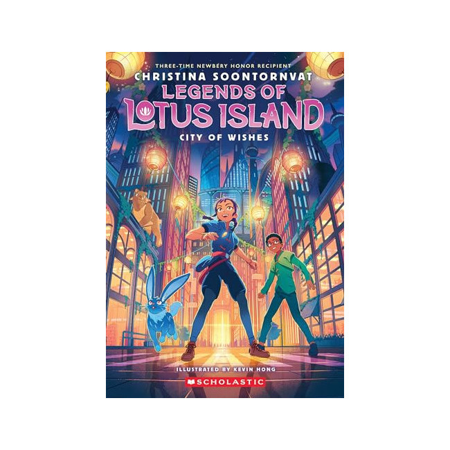 Legends of Lotus Island #03 : City of Wishes