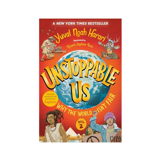Unstoppable Us Volume 2 : Why the World Isn't Fair