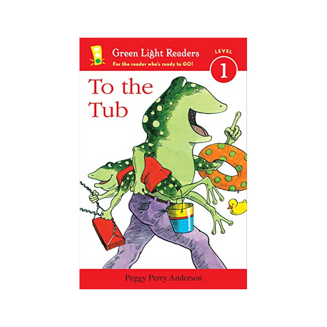 To the Tub - Green Light Readers. Level 1