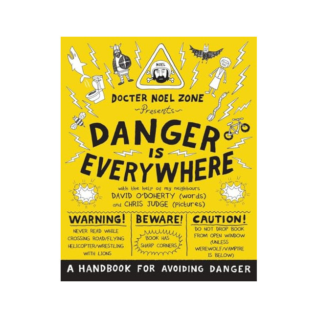 Danger Is Everywhere #01 : Danger Is Everywhere