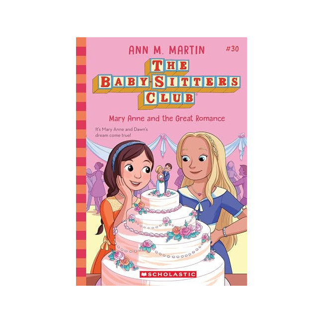 The Baby-sitters Club éÅÍºÏ #30 : Mary Anne and the Great Romance